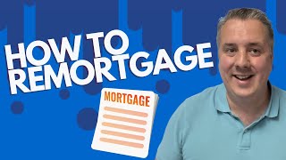 How To Remortgage A House  Flat UK [upl. by Amber882]