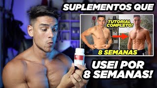 SUPLEMENTOS QUE TOMEI PARA FICAR DEFINIDO EM 8 SEMANAS ajudam a perder barriga e definir [upl. by Milon]