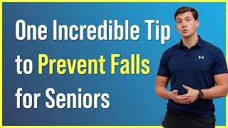 One Incredible Tip to Prevent Falls Ages 65 [upl. by Gusta]