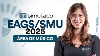 1º Simulado EAGSSMU 2025 Área de Músico [upl. by Epillihp]