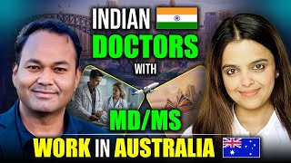 How Can an Indian Doctor Work in Australia  Opportunities for MDMS Doctors  AcademicallyMedprep [upl. by Ekaj807]