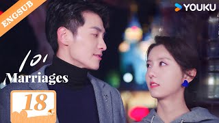 【ENG SUB】101 Marriages💞 EP18  Jin Ze  Chen Shujun  Feng Chuxuan  Liu Dexi  Bai Kairui  YOUKU [upl. by Areip]