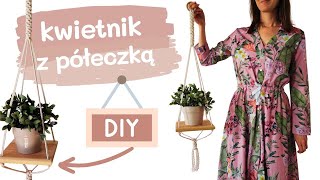 Makramowy kwietnik z półeczką DIY  tutorial krok po kroku [upl. by Joub972]