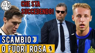 SCAMBIO O FUORI ROSA  Juventus che sta succedendo [upl. by Nnairahs363]