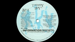 Information Society  Whats On Your Mind Pure Energy [upl. by Adnahc]