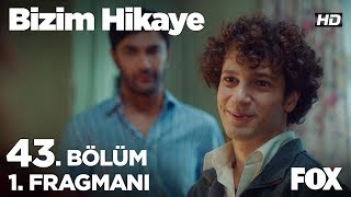 Bizim Hikaye 43Bölüm 1Fragmanı [upl. by Calva]