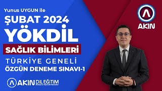 ŞUBAT 2024 YÖKDİL SAĞLIK BİLİMLERİ TÜRKİYE GENELİ ÖZGÜN DENEME SINAVI 1 ANALİZİ [upl. by Map]