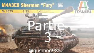 Le Sherman M4A3E8 Fury de chez Italéri n°6529 partie 3 [upl. by Tillfourd753]