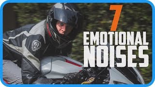 7 Emotional Noises Motorcycles Make [upl. by Sineray710]