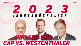 Cap vs Westenthaler Das war das Jahr 2023 [upl. by Ailahtan]