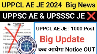 Big Update UPPCL AE amp JE 1000 New Vacancy official Notifications out  UPPSC AE amp UPSSSC JE ❌ [upl. by Llertniuq]