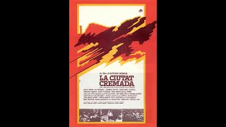 Pel·lícula quotLa Ciutat Cremadaquot 1976 [upl. by Jorge]