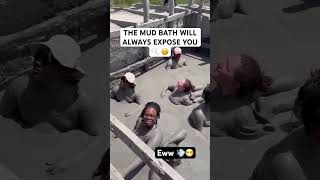 Mud Baths exposes when u pass gas 😷😂😭💨 [upl. by Ardnot]