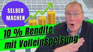 Laudeley 10 Rendite mit Volleinspeisung  30kWp  Alex informiert [upl. by Essinger75]