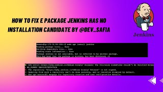 How to fix E Package jenkins has no installation candidate by devsafia [upl. by Rosana819]