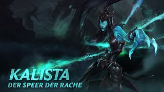 Kalista Champion Spotlight  League of Legends [upl. by Osmo]