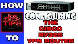 Configuring the RV 325 VPN Router  Explained [upl. by Dudden]