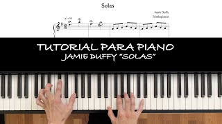 Cómo tocar quotSolasquot de Jamie Duffy  Tutorial  partitura free [upl. by Letsirk]