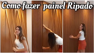 COMO FAZER PAINEL RIPADO  PAINEL RIPADO DE MDF  QUANTO EU GASTEI [upl. by Maillw]