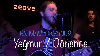 En Mavi Okyanus  Yağmur  Dönence Cem Adrian  Barış Manço Cover 131218 Zeuve Kadıköy Konseri [upl. by Kelsi]