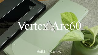 This Keyboard is Gorgeous  Vertex Arc60 Build  Review [upl. by Yunick]