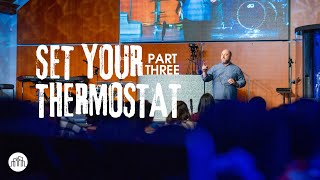 Set Your Thermostat Part Three  Pastor Dominick Cotignola  Next City Church [upl. by Adlesirg]