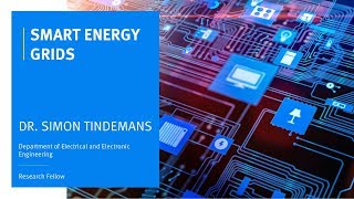 Dr Simon Tindemans  Smart Energy Grids [upl. by Navis7]