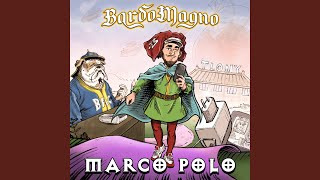 Marco Polo [upl. by Trixi]