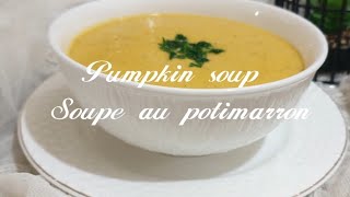 Meilleure soupe au potiron  The best pumpkin soup [upl. by Iggie45]