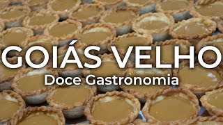 GOIÁS VELHO 0506 Doce Gastronomia [upl. by Aknahs961]