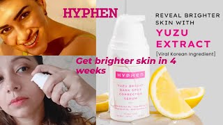 Hyphen Yuzu dark spot corrector serum  Hyphen pigmentation serum [upl. by Carson]