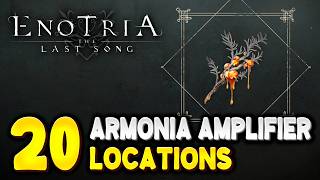 Enotria The Last Song ALL ARMONIA AMPLIFIER LOCATIONS Healing Upgrades [upl. by Nileve]