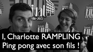 I Charlotte Rampling et son fils Barnady Southcombe [upl. by Alor]