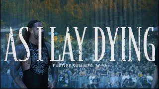 As I Lay Dying  TOUR RECAP Europe Summer 2023 [upl. by Ayota542]