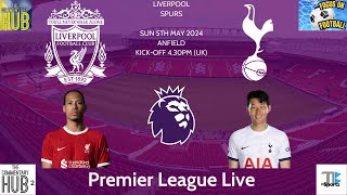 PL Live Liverpool v Tottenham Alternative Audio Commentary [upl. by Nuris]