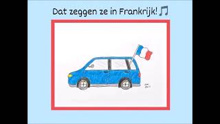 Liedje Dat zeggen ze in Frankrijk [upl. by Nyltac]