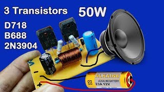 How to make 12V Amplifier used 3 Transistors D718 and B688 and 2N3904 50W [upl. by Murtagh]