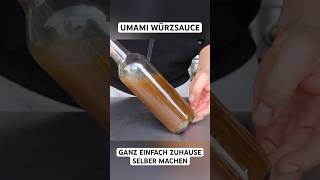 Umami WÜRZSAUCE ganz einfach Zuhause selber machen umami champignon shorts [upl. by Norita818]