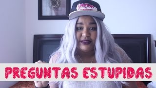 Preguntas Estúpidas [upl. by Lina427]