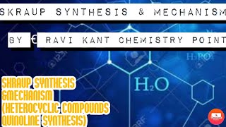 SKRAUP SYNTHESIS amp MECHANISM QUINOLINE SYNTHESIS [upl. by Leanahtan807]