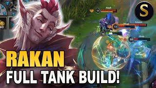 TANK EVERYTHING FOR YOUR TEAM 💪  Rakan Support Gameplay [upl. by Nylirem]