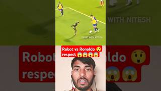 Robot 🆚 Ronaldo respect cr7 ronaldofact football fifa ronaldo1m shorts [upl. by Elwin283]