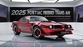 2025 Firebird Trans AM First Look A Classic Reborn [upl. by Andonis]