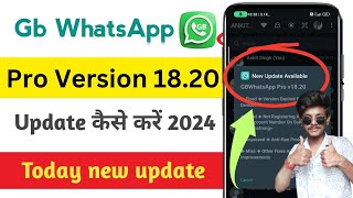 gb WhatsApp pro v1820 update  gb WhatsApp pro version 1820 update kaise kare  GbWhatsapp pro [upl. by Einomrah]