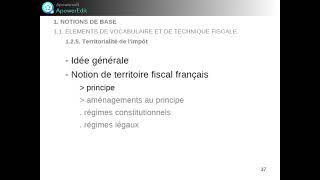 17 FISCA 2021 PPT 1 territorialite de l impot notion de territoir fiscal francais [upl. by Tarah878]