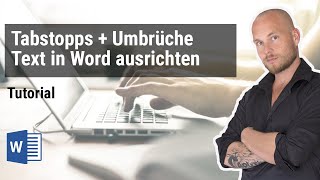 Tabstopps Einzüge und Lineal Text in Microsoft Word millimetergenau positionieren – Tutorial [upl. by Chemesh]