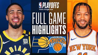 6 PACERS at 2 KNICKS  FULL GAME 2 HIGHLIGHTS  May 8 2024 [upl. by Caton]