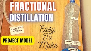 Fractional distillation model  with explanation [upl. by Ettenuj649]