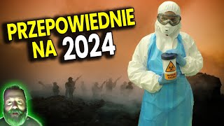 Przepowiednie na 2024 Nowa Zaraza ALE i WIELKA SZANSA  Analiza Ator [upl. by Hutchins]