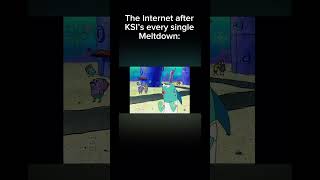 KSI MELTDOWNS [upl. by Ck]